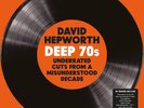 Various Artists David Hepworth's Deep 70s: Underrated Cuts from a Misund (Vinyl)