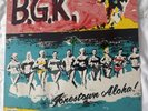 BGK- Jonestown aloha 1983 Netherlands Pressing