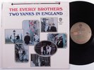 EVERLY BROTHERS Two Yanks In England WARNER BROS LP VG++ l