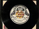Grateful Dead U.S. Blues 45 Vinyl Record Promo Stereo/Mono Picture Sleeve