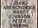 John Abercrombie/Marc Johnson/Peter Erskine Vinyl LP TESTED ECM 1989