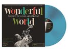 Louis Armstrong - Wonderful World: The Best Of Louis Armstrong BLUE VINYL
