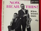 BILL BARRON TED CURSON Now Hear This  LP (1964) orig POST BOP JAZZ deep groove