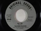 Garage Psych 45 - Music Machine - Hey Joe - Original Sound VG+
