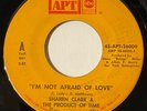 Sharen Clark & The Product Of Time - I'm Not Afraid Of Love / Mama Didn't Lie (S