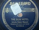 UNCLE DAVE MACON The Bum Hotel/All In Down Out BLUEBIRD PRE WAR COUNTRY 78 E