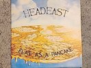 Head East Flat As A Pancake OG pressing on Pyramid Records
