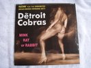 DETROIT COBRAS MINK RAT OR RABBIT GARAGE  PUNK ORIG SFTRI 525 SEALED