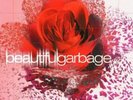 Garbage Beautiful Garbage (Vinyl LP) 12