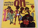 Miles Davis - On The Corner - 180 Gram Vinyl LP CBS 31906