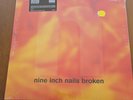 Nine Inch Nails Broken Vinyl Record +7