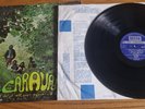 Caravan - If I Could Do It All Over Again, I’d Do It All Over...Decca SKL-R.5052