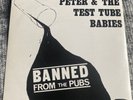 Peter & The Test Tube Babies - Banned From The Pubs 7