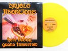 Dayglo Abortions -Here Today Guano Tomorrow YELLOW VINYL SNFU D.O.A. Canada Punk