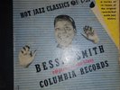 Bessie Smith 78 RPM Reissues Album; Hot Jazz Classics; Columbia C-31  (E/E-)