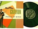 PEE WEE CRAYTON: Peace Of Mind (Charly R&B Records, CFM 601) Vinyl 10