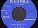 FIVE STARS: atom bomb baby / you sweet little thing KERNEL 7