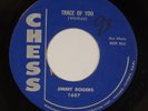JIMMY ROGERS: Trace of You US ’58 Chess 1687 R&B Blues Orig 45 HEAR