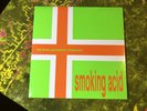 The Brian Jonestown Massacre – Smoking Acid vinyl￼
