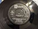 The Incredibles There's Nothing Else to Say New Northern Soul 45 . Stateside