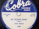 OTIS RUSH Sit Down Baby, I Can't Quit You Baby COBRA 78 blues HEAR