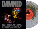 The Damned Not The Captain's Birthday Party? LP Album vinyl record Splatter LTD
