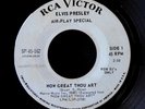ELVIS PRESLEY Air-Play Special Nr MINT How Great Thou Art PROMO 45 RCA SP-45-162