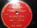 April 1902 Enrico CARUSO G&T RIGOLETTO Questa o Quella Salvatore Cottone GC52344