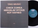 CHICK COREA/MIROSLAV VITOUS/ROY HAYNES Trio Music ECM 2XLP VG++ gatefold p