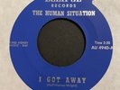 The Human Situation I GOT AWAY 7