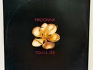 MADONNA YOU'LL SEE Veras MAVERICK 43649 US ORIGINAL VINYL 12 Live To Tell Live