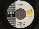 TOMMY ROE AND THE SATINS CAVEMAN I GOT A GIRL MARK IV CP-2622