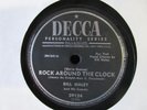 BILL HALEY ROCK AROUND THE CLOCK b/w THIRTEEN WOMEN DECCA 29124--78 RPM