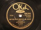 JAZZ BUTTERBEANS SUSIE LOUIS ARMSTRONG Better Stop Knockin' Me Aroun' OKEH 8769