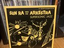 Sun Ra and His Arkestra - Supersonic Jazz LP ( CMR-009) VG++