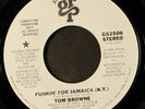 TOM BROWNE: funkin' for jamaica / mono ARISTA 7