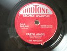 THE PENGUINS- 78rpm  R&B - DOOTONE #348 - HEY SENORITA / EARTH ANGEL