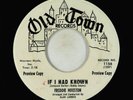 Northern Soul Popcorn 45 - Freddie Houston - If I Had Known - Old Town VG+