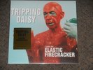 TRIPPING DAISY i am an elastic firecracker LP NEW UNPLAYED audiophile 180 gram