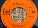 LOS CRIOLLOS - Que Situacion / MONSTER RARE GUAGUANCO PANAMA 45