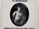 F. J. MCMAHON SPIRIT OF THE GOLDEN JUICE NOT ON LABEL NONE US REISSUE VINYL LP