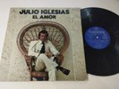Julio Iglesias El Amor Columbia 1975 TXS3035 - LP 12