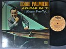 EDDIE PALMIERI Azucar Pa'Ti LATIN LP TICO SALSA DESCARGA RARE STEREO