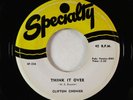 Cajun R&B 45 - Clifton Chenier - Think It Over - Specialty VG+