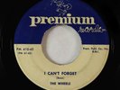 Doo-Wop 45 - Wheels - I Can't Forget/How Could I Ever Leave You - Premium