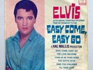ELVIS PRESLEY - EASY COME EASY GO 7