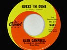 Teen 45 - Glen Campbell - Guess I'm Dumb - Capitol - Brian Wilson VG+