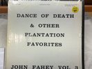 John Fahey, Dance of Death & Other Plantation Favorites--In Shrink