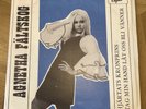 Agnetha Fältskog HJÄRTATS CROWN PRINS/TAG MIN HAND LAT OSS BLI VÄNNER