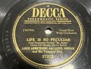 Decca 78 RPM Louis Armstrong & Louis Jordan - Life Is So Peculiar 27212 V+